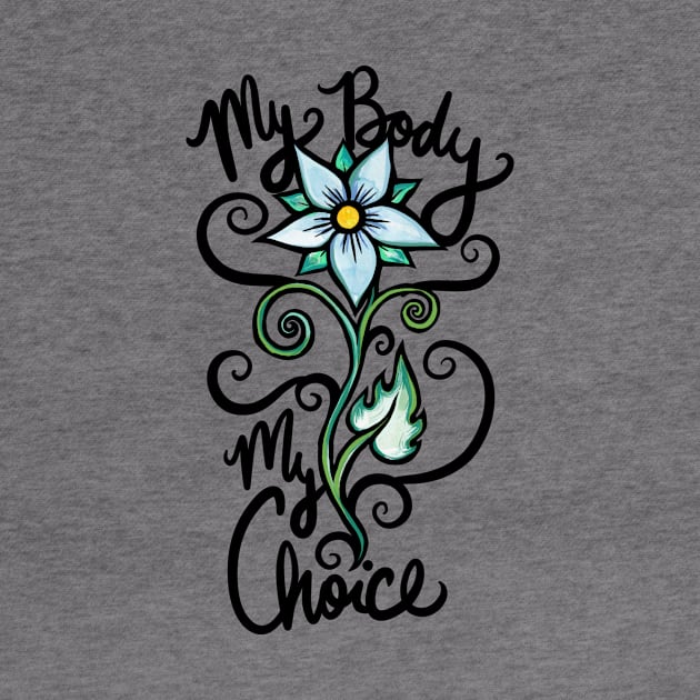 My Body my Choice by bubbsnugg